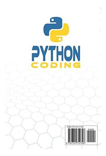 Python Coding: 2 Manuscritos En 1 Libro: Python Programming
