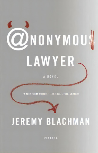 Anonymous Lawyer, De Jeremy Blachman. Editorial St Martins Press 3pl, Tapa Blanda En Inglés