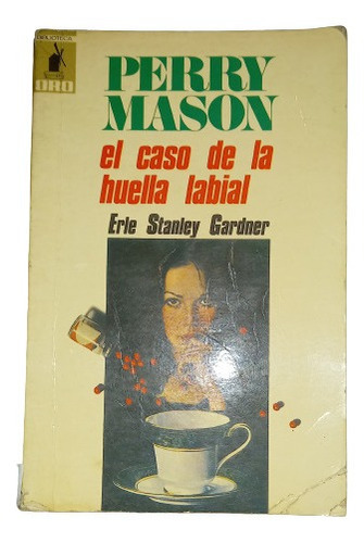 Perry Mason. El Caso De La Huella Labial