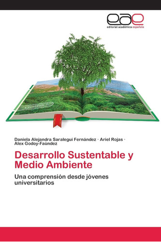 Libro: Desarrollo Sustentable Y Medio Ambiente: Una Comprens