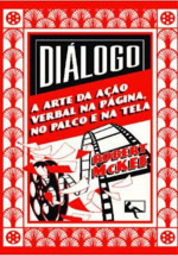 Diálogo, De Mckee, Robert. Editora Arte E Letra, Capa Mole, Edição 1ª Edição - 2018 Em Português