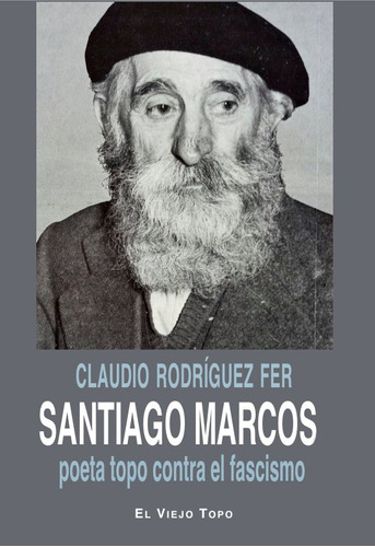 Libro Santiago Marcos - Rodriguez Fer, Claudio
