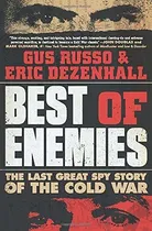 Comprar Libro Best Of Enemies: The Last Great Spy Story Of The Col