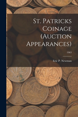 Libro St. Patricks Coinage (auction Appearances); 1963 - ...