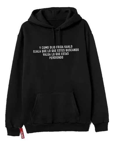 Canguro Con Frase Y Como Dijo Frida Khalo Tendencia Unisex