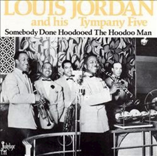 Somebody Done Hoodooed - Jordan Louis (vinilo