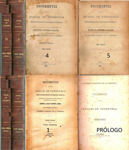 Anales De Venezuela 1890-1892-1909 Documentos Y Prologo