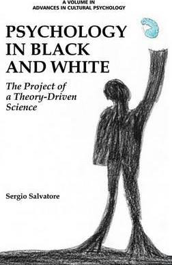 Libro Psychology In Black And White : The Project Of A Th...