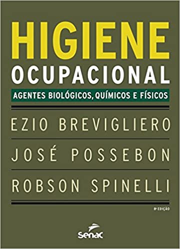 Higiene Ocupacional: Agentes Biológicos, Químicos E Físicos