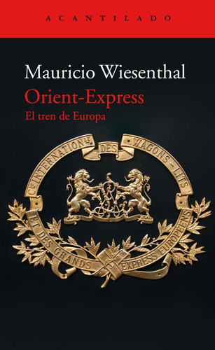 Orient Express - Wiesenthal Gonzalez, Mauricio