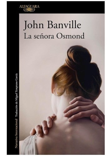 Libro La Se¤ora Osmond De John Banville