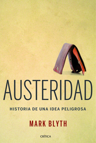 Austeridad - Mark Blyth