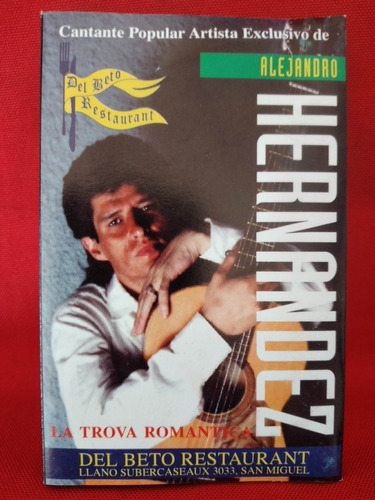 Cassette Alejandro Hernández La Trova Romántica