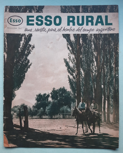 Revista Esso Rural Nº 42 / Año 1962