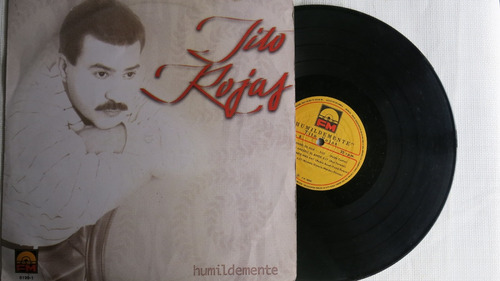 Vinyl Vinilo Lp Acetato Humildemente Tito Rojas