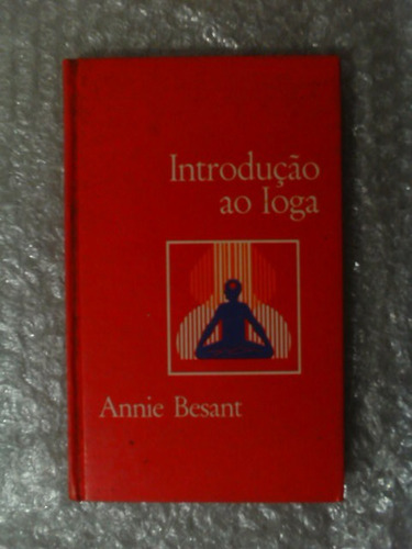 Introdução Ao Ioga - Annie Besant