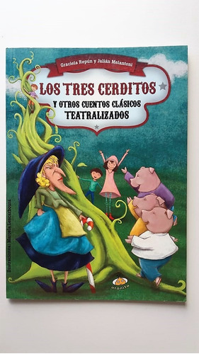 Libro Los 3 Cerditos Y Otros Cuentos Clasicos Teatralizados