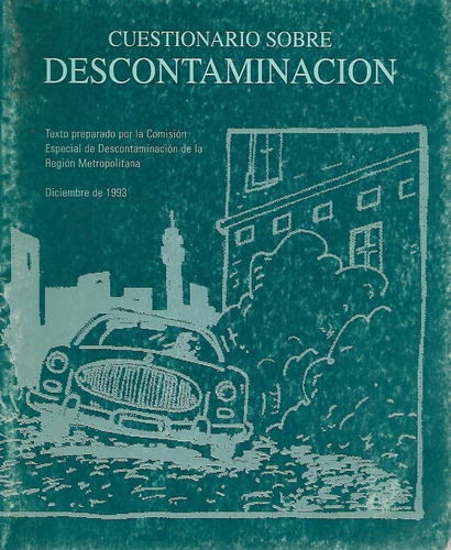 Cuestionario Sobre Descontaminación / Santiago 1993