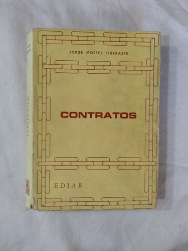 Contratos - Jorge Mosset Iturraspe