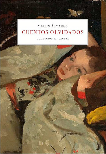 Cuentos Olvidados, De Álvarez Franco, Malén. Editorial Editora Regional De Extremadura, Tapa Blanda En Español