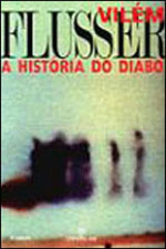 Historia Do Diabo, A