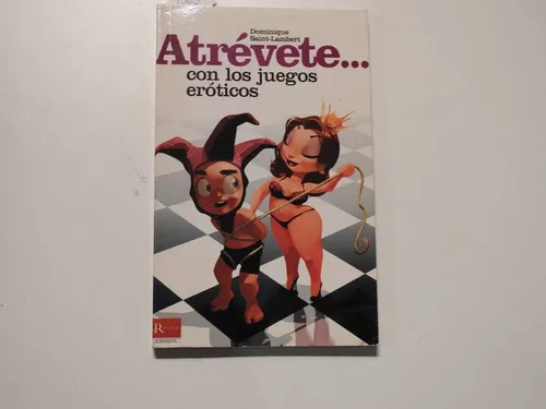 LIBRO ATREVETE CON LOS JUEGOS EROTICOS