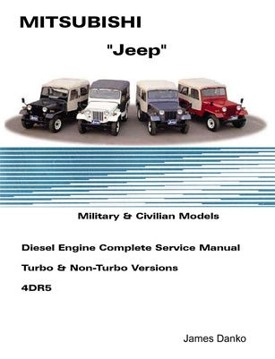 Libro Mistubishi Jeep Diesel English Service Manual 4dr5 ...