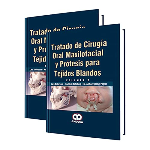 Libro Tratado De Cirugía Oral Maxilofacial Y Prótesis Para T