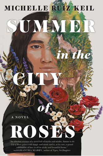Book: Summer In The City Of Roses - Michelle Ruiz Keil