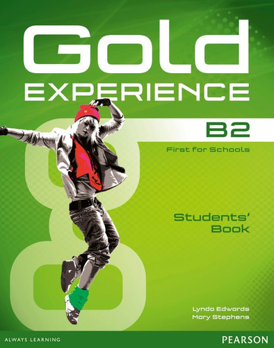 Gold Experience B2 Students' Book And Dvd-Rom Pack, de Edwards, Lynda. Série Gold Experience Editora Pearson Education do Brasil S.A., capa mole em inglês, 2014