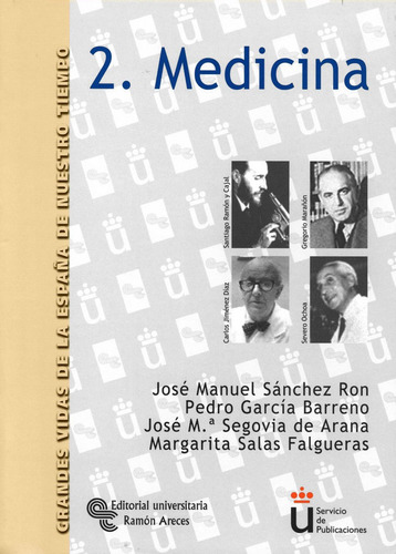 Medicina - Sanchez Ron, Jose Manuel