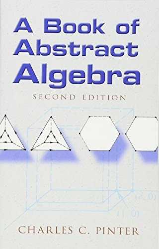 A Book Of Abstract Algebra: Second Edition (dover Books On, De Charles C Pinter. Editorial Dover Publications, Tapa Blanda En Inglés, 0000