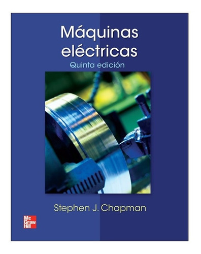 Maquinas Electricas / 5 Ed.