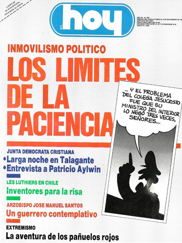 Revista Hoy 589 / 6 Nov. 1988 / Inmovilismo Político