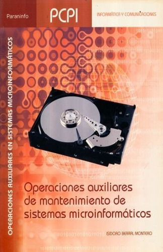 Operaciones Aux De Mantenimiento De Sistemas Microinforma. 