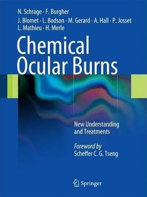 Chemical Ocular Burns - Norbert Schrage