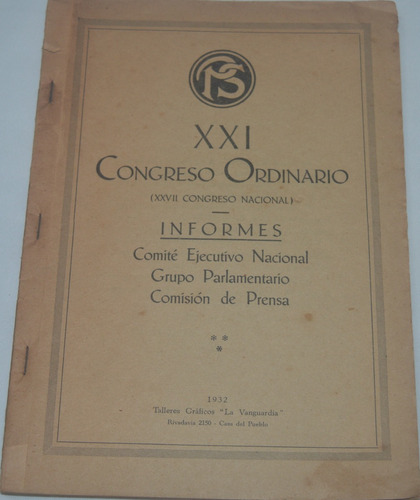 Xxi Congreso Ordinario Del Partido Socialista 1932 G20