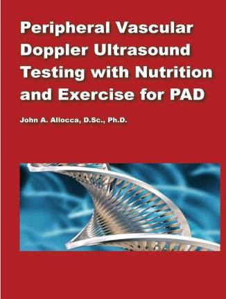 Libro Peripheral Vascular Doppler Ultrasound Testing With...