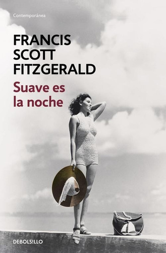 Suave Es La Noche - Scott Fitzgerald * Sudamericana Bolsillo