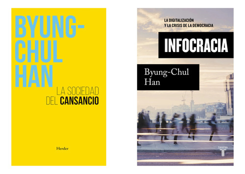 Sociedad Cansancio + Infocracia - Byung Chul Han - 2 Libros