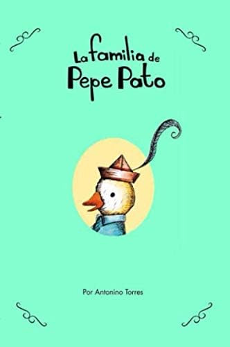 Libro: La Familia De Pepe Pato (spanish Edition)