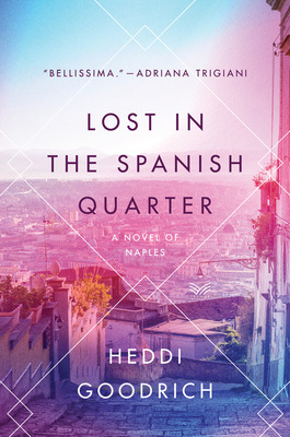 Libro Lost In The Spanish Quarter: A Novel Of Naples - Go...