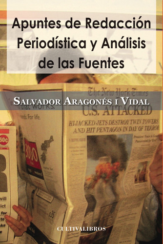 Apuntes De Redacción Periodística Y Análisis De Las Fuentes