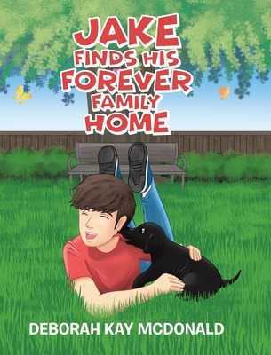 Libro Jake Finds His Forever Family Home - Mcdonald, Debo...