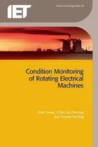 Comprar Condition Monitoring Of Rotating Electrical Machines - Pe...