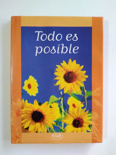 Todo Es Posible Edición De Lidia María Riba