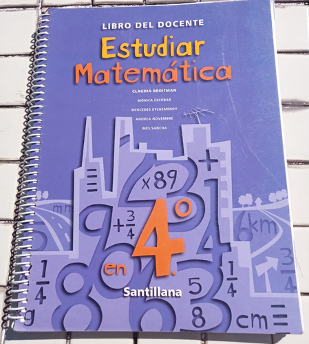 Estudiar Matemática 4 En Santillana. (sin Uso)