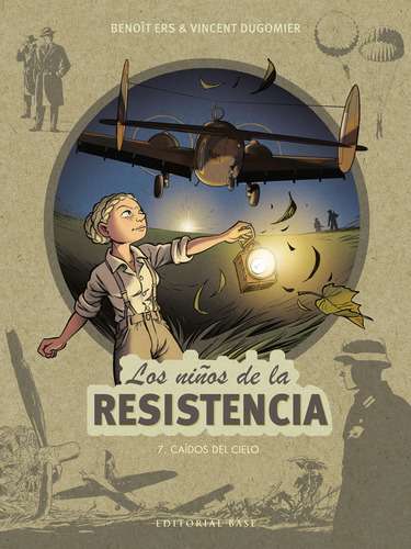 Libro Los Niã¿os De La Resistencia 7. Caidos Del Cielo