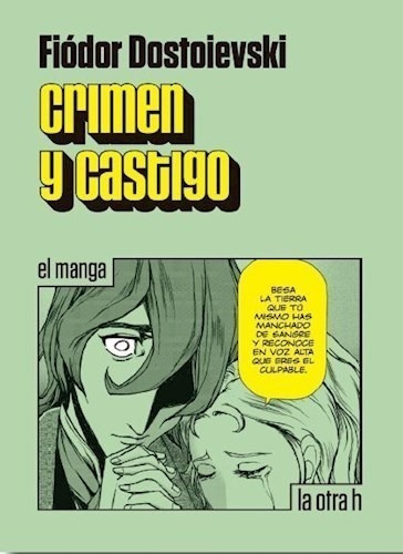 Libro Crimen Y Castigo: El Manga De Fiodor Dostoievsky