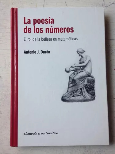 La Poesia De Los Numeros Antonio J. Duran